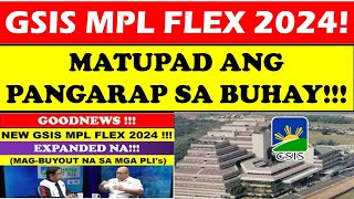 GSIS MPL FLEX 2024 MATUTUPAD ANG PANGARAP SA BUHAYwildtvoreggsis mpl depedlatestupdate [upl. by Eisele]