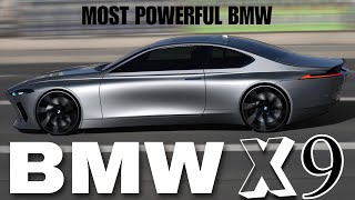 New 2024 BMW Concept X9 will be the Most Powerful bmw ever created [upl. by Tevlev]