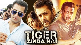 Tiger Zinda Hai Full Movie  Salman Khan  Katrina Kaif  Ranvir Shorey  Review amp Facts HD [upl. by Jahncke124]