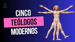 Cinco Teólogos Modernos [upl. by Rothwell]