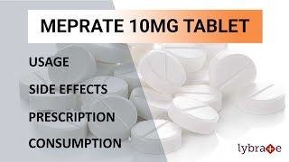 Meprate 10mg Tablet Uses and Side Effects  128 Mins Short Video  Medicine 2019  Lybrate [upl. by Bevis]