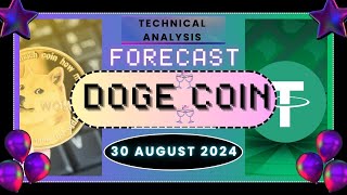 dogeusdt today signal and forecast for 30 august 2024 [upl. by Ainocal]