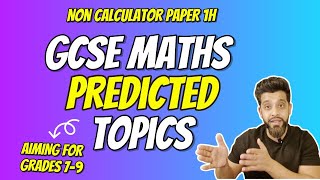 2024 GCSE Maths Predicted Topics Non Calc Paper 1H [upl. by Eveiveneg31]