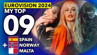 Eurovision 2024  My Top 9 NEW 🇪🇸 Spain  🇳🇴 Norway  🇲🇹 Malta [upl. by Aleel158]