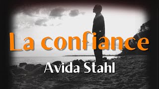 Avida Stahl  La confiance Lyrics Video [upl. by Annavaj353]