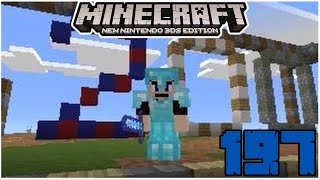 Minecraft New 3DS 197 S2 Starting The 200 Episode Monument [upl. by Hoxsie]