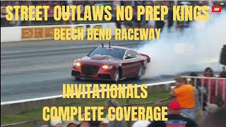 Street outlaws no prep kings Beech Bend KY Invitationals full coverage [upl. by Asiret]