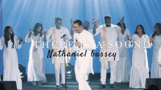 NATHANIEL BASSEY  THERE IS A SOUND [upl. by Domeniga]