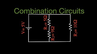 Resistors in Electric Circuits 10 of 16 Combination Resistors No 2 [upl. by Varhol]