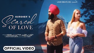 Scared of Love Filmed in Egypt  GURSHER Feat G Noor  TEDD  Punjabi Song 2023 [upl. by Etteniotnna]