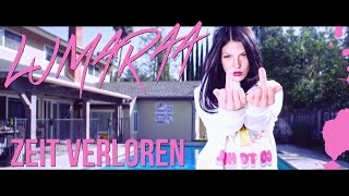 LUMARAA ✖️ ZEIT VERLOREN ✖️ Official Video ►AlbumVÖ 100317◄ [upl. by Nitsej]