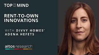 Divvy Homes’ Adena Hefets on RentToOwn Innovations [upl. by Ajed]