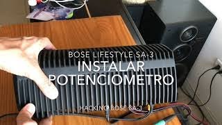 BOSE Lifestyle SA3 con potenciometro [upl. by Ieppet]