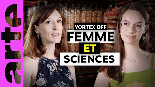 La SCIENCE estelle SEXISTE  I Vortex Off I ARTE [upl. by Genevra]