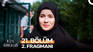 Kızıl Goncalar 21 Bölüm 2 Fragmanı  quotYalancının Mumu Yatsıya Kadarquot [upl. by Fergus]