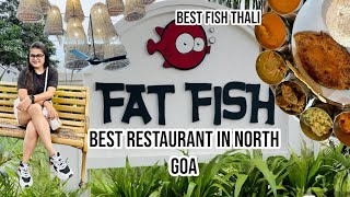 Fat Fish  Calangute  GOA  Car Rental  2024 northgoa goa foodvlog youtube [upl. by Ecineg]