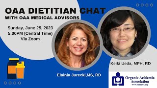 OAA Dietitian Chat  June 2023 [upl. by Sinnard34]