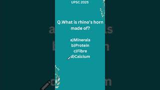 Rhinoceros Mcq upsc upsc upscshorts rinoshorts upscprelims upscmcqs upscmcqsshorts [upl. by Christiane]