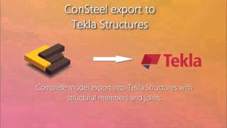 ConSteel 10  Tekla Structures complete model exchange [upl. by Ahseuqal]