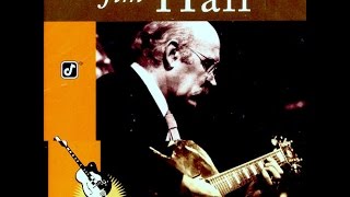 Jim Hall  I Cant Get Started [upl. by Bikales]