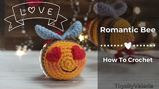 How to Crochet Romantic Bee 💛 Keychain Amigurumi Tutorial for Beginners 💛 Crochet Valentines Day [upl. by Narret595]