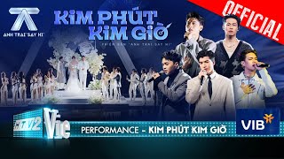 KIM PHÚT KIM GIỜ  Negav Pháp Kiều ISAAC HIEUTHUHAI HURRYKNG  Anh Trai Say Hi Performance [upl. by Couture]