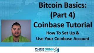 Bitcoin Basics Part 4  quotCoinbase Tutorialquot [upl. by Brace]