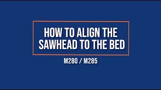 How To Align the Sawhead on Timbery M280 amp M285 Portable Sawmills [upl. by Annabella]