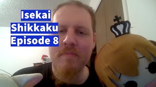 Isekai Shikkaku Episode 8 Reaction [upl. by Annaeed749]