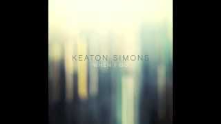 Keaton Simons – When I Go [upl. by Sanborne]