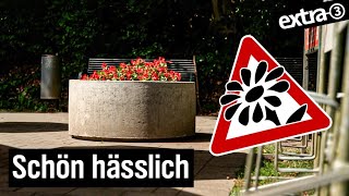 Realer Irrsinn Hässlicher Blumenkübel in Müngsten  extra 3 Spezial  NDR [upl. by Gessner]