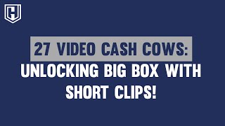 💰💡27 Video Cash Cows Unlocking Big Bucks with Short Clips [upl. by Michey]