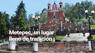 UNA JOYA POR DESCUBRIR  Razones para visitar Metepec un mágico rincón en el Estado de México [upl. by Berta]