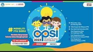 Pembukaan Olimpiade Penelitian Siswa Indonesia OPSI 2023  Selasa 7 November 2023 [upl. by Sirmons]