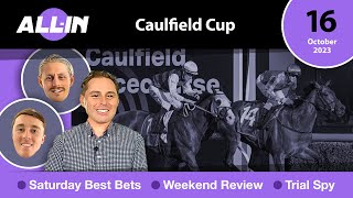 🎯Caulfield Cup 2023 Tips  AllIn Special Edition  International Raiders Race🎯 [upl. by Schwitzer]