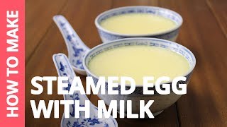 How to make Steamed Egg With Milk quot鮮奶燉蛋quot — Recipe by Plated Asia [upl. by Bernardo]