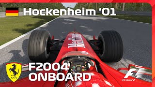 Ferrari F2004  Hockenheim 2001 Onboard Lap  Assetto Corsa [upl. by Salema]