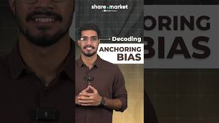 Understanding Anchoring Bias A Common Psychological Trick in Investing  ShareMarket by PhonePe [upl. by Yehs]