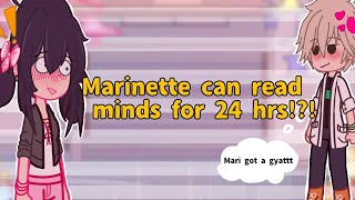 Marinette reads minds for 24 hours⁉️ MLB [upl. by Akinal719]