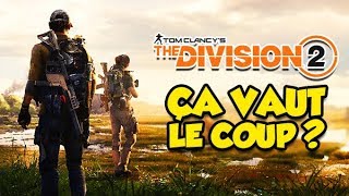 ÇA VAUT LE COUP The Division 2 [upl. by Niawat]