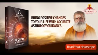 Clickastro In depth Horoscope with Life Predictions [upl. by Osborne]