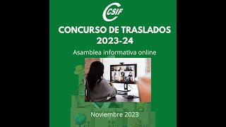 VIDEO DE LA ASAMBLEA EXPLICATIVA CONCURSO TRASLADOS 2023 24 [upl. by Yblocaj]