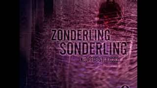 Zonderling – Sonderling Original Mix [upl. by Airogerg]