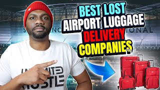 7 Best Lost Airport Luggage Delivery Companies [upl. by Aisenat]