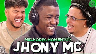 JHONY MC NO PODPAH  MELHORES MOMENTOS [upl. by Carlotta]