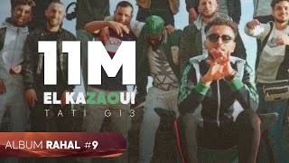 TATI G13  El Kazaoui Official Music Video  الكزاوي [upl. by Weisbrodt585]