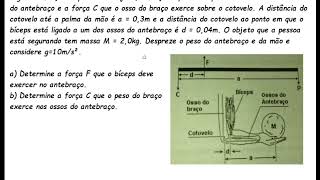 Forças Estática  UNICAMPSP O bíceps é um dos músculos envolvidos no processo de dobrar nossos [upl. by Yattirb]