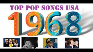 Top Pop Songs USA 1968 [upl. by Necyrb704]