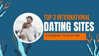 🌟 Best International Dating Sites To Try in 2022 👉 By Krystyna [upl. by Colene]