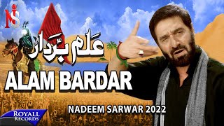 Alam Bardar  Nadeem Sarwar  2022  1444 [upl. by Siurtemed]